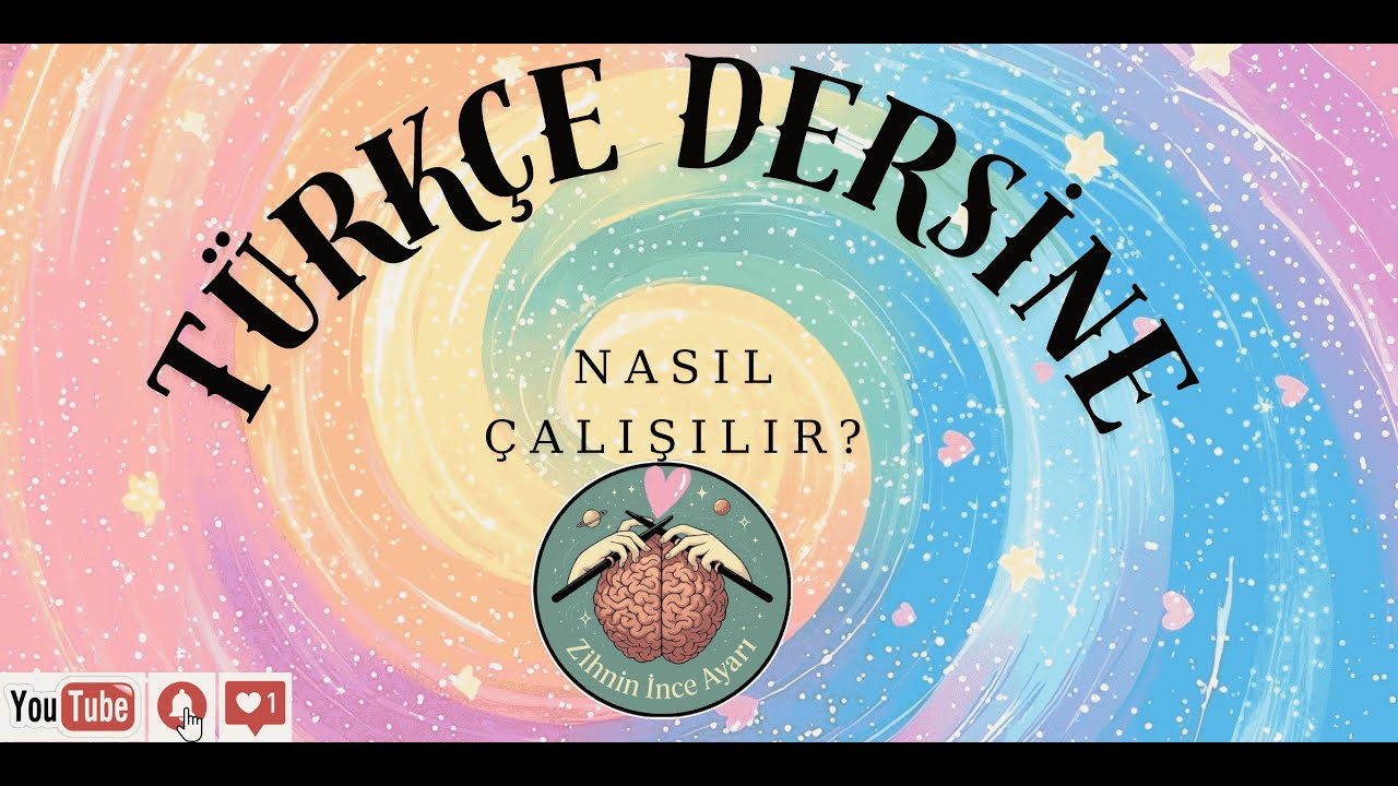 Türkçe Dersi Ezber Değildir | Doğru Çalışma Yöntemleri