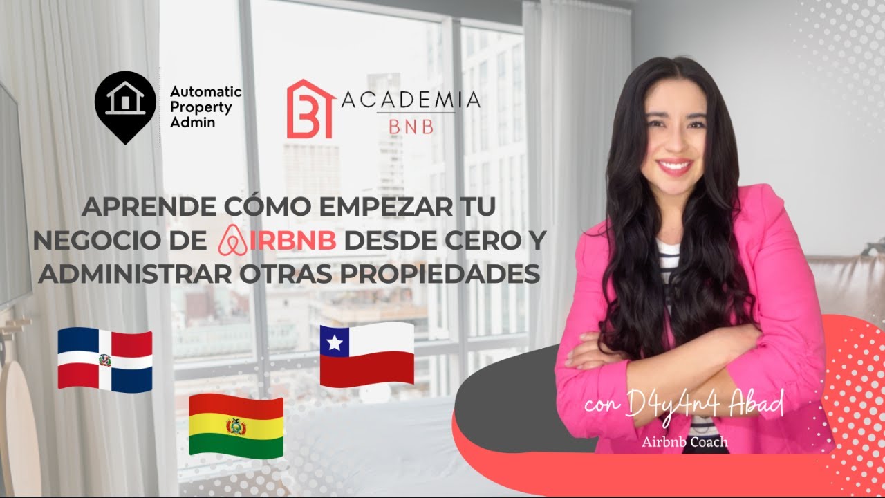 Cómo empezar en Airbnb desde cero y administrar otras propiedades?