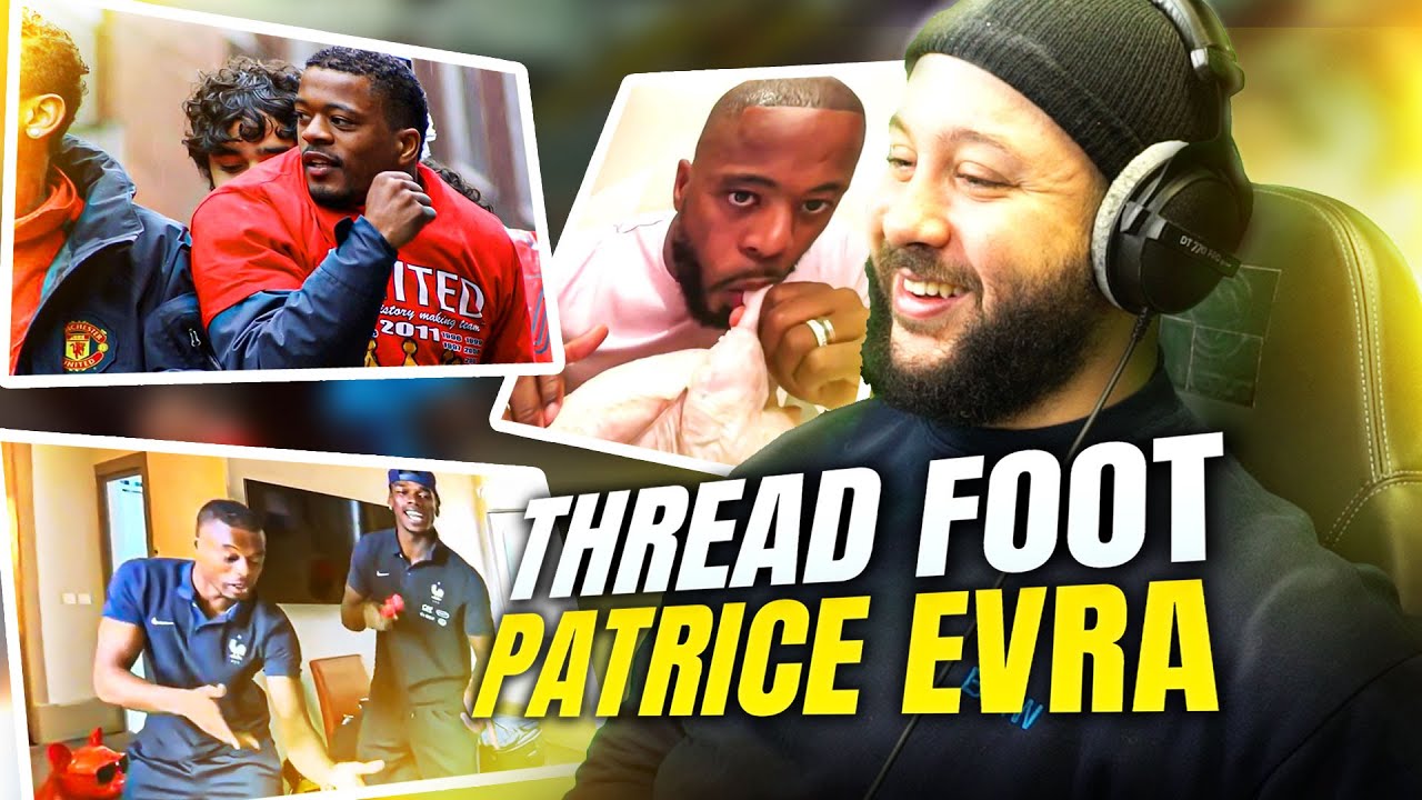 Patrice Evra le ROI du DIVERTISSEMENT (Thread Foot)