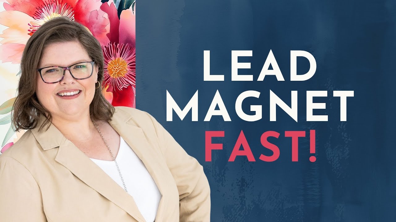 Set Up Your First Lead Magnet in 1 Hour