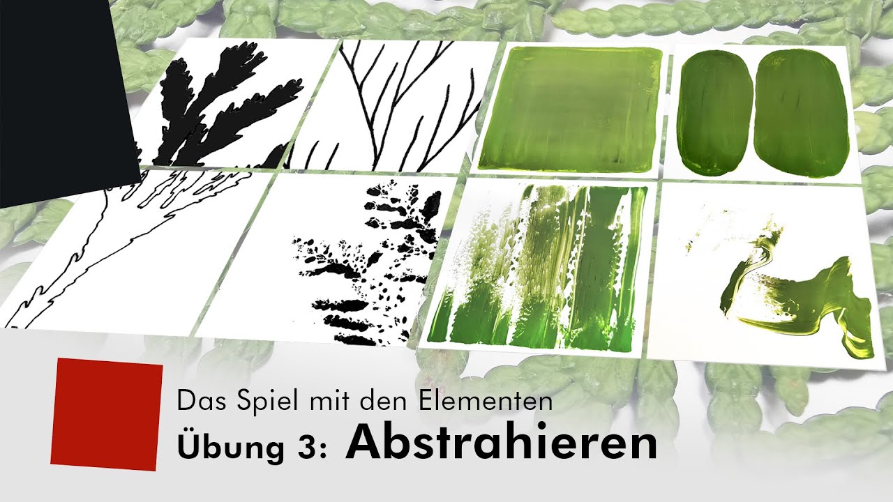 Das Spiel mit den Elementen – Teil 3: Abstrahieren