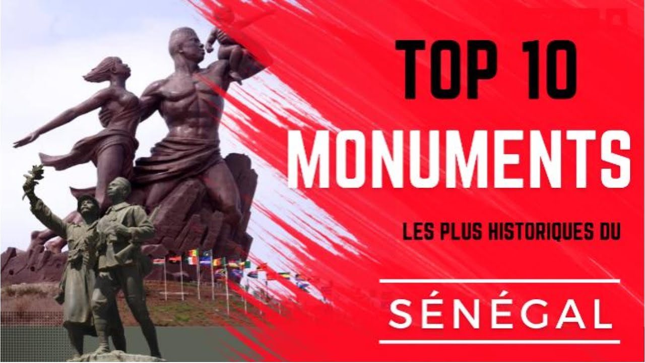 Sénégal en Lumière : Le top 10 des Monuments historiques à Explorer ! 🇸🇳