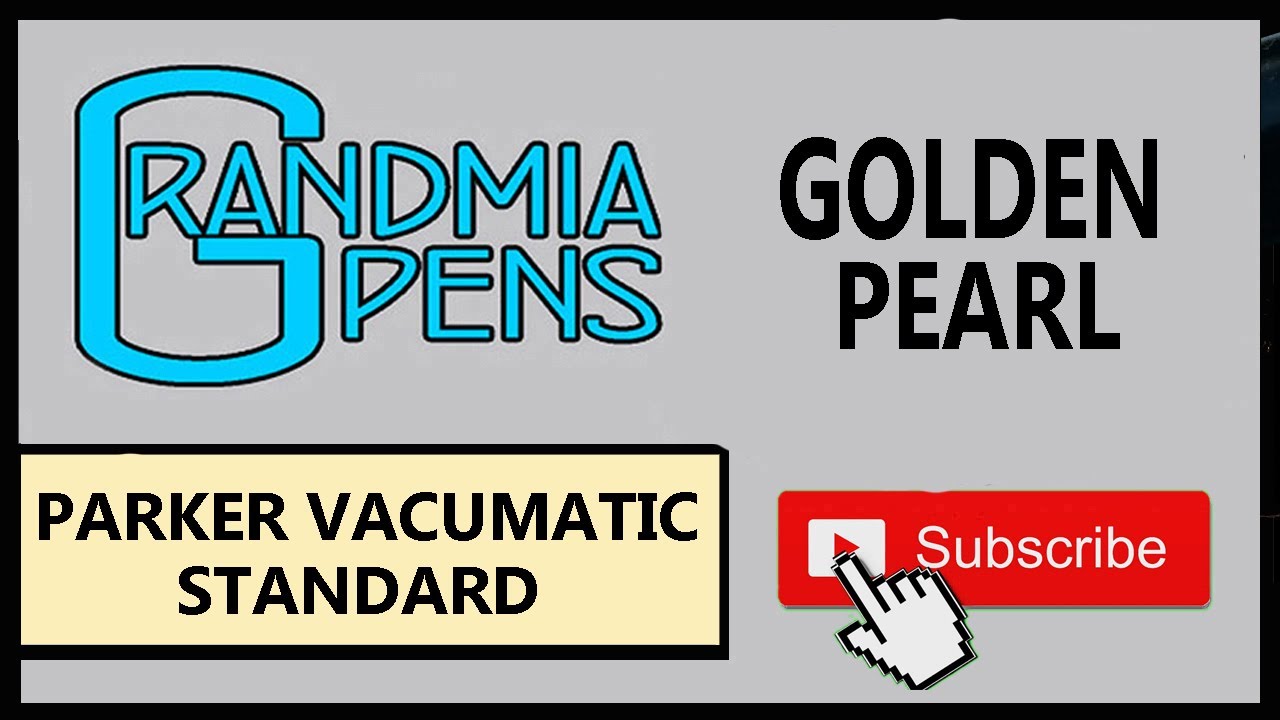 PARKER VACUMATIC STANDARD FOUNTAIN PEN