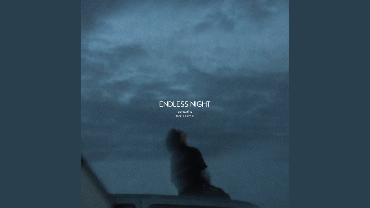 endless night