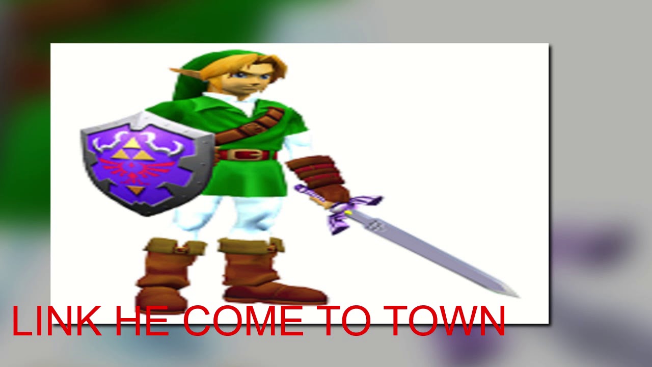 Link He Come to Town (Extended)