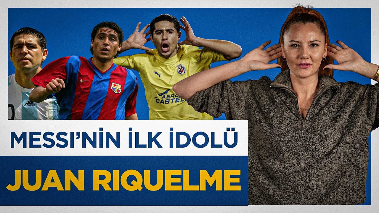 Icardi'ye Gol Sevincini Öğreten Adam: Juan Roman Riquelme! | Pelin Olgun