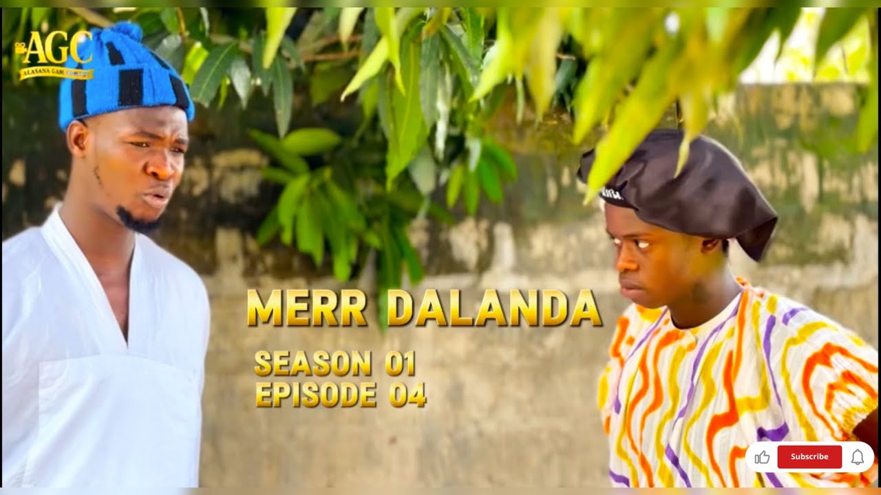 MERR DALANDA Episode 04( A Gambian movie ) with WULABA Arts