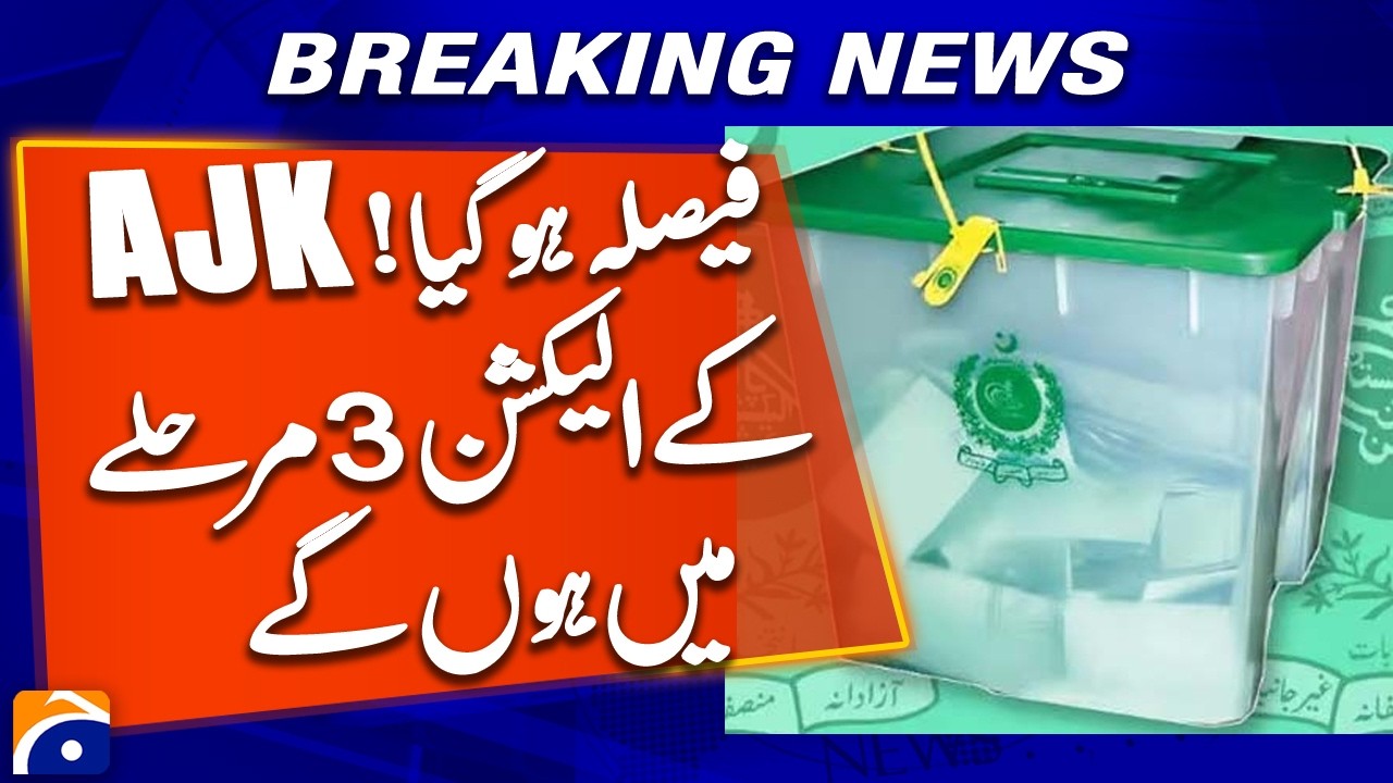 Three-Phase Election Schedule Announced for Azad Kashmir | Geo News