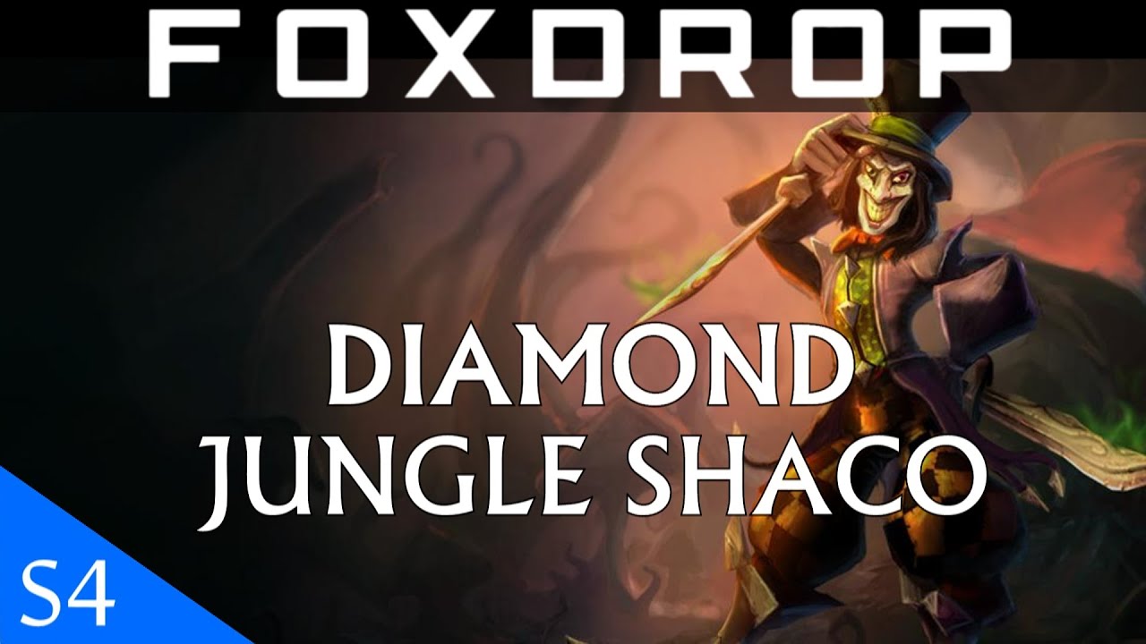 [S4] Diamond SHACO Jungle Full Gameplay Commentary