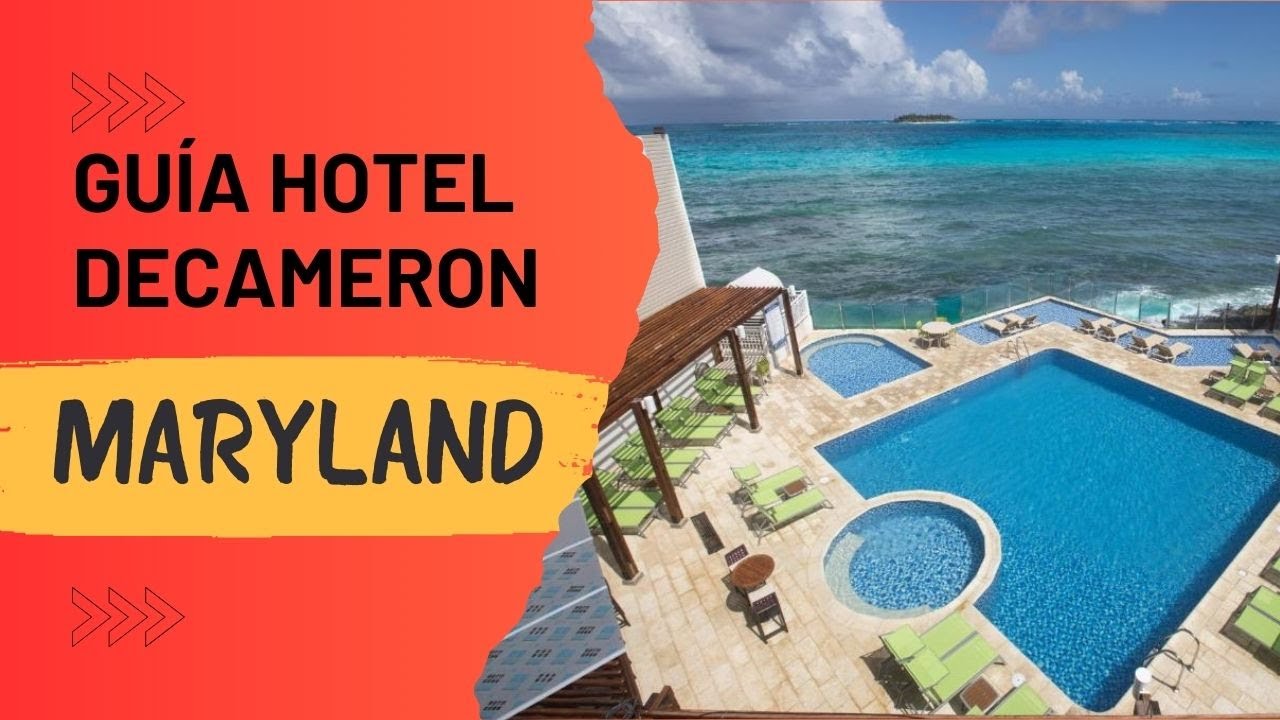 Hotel MARYLAND // DECAMERON // San Andres Islas // Tips y Recomendaciones // ACTUALIZADO