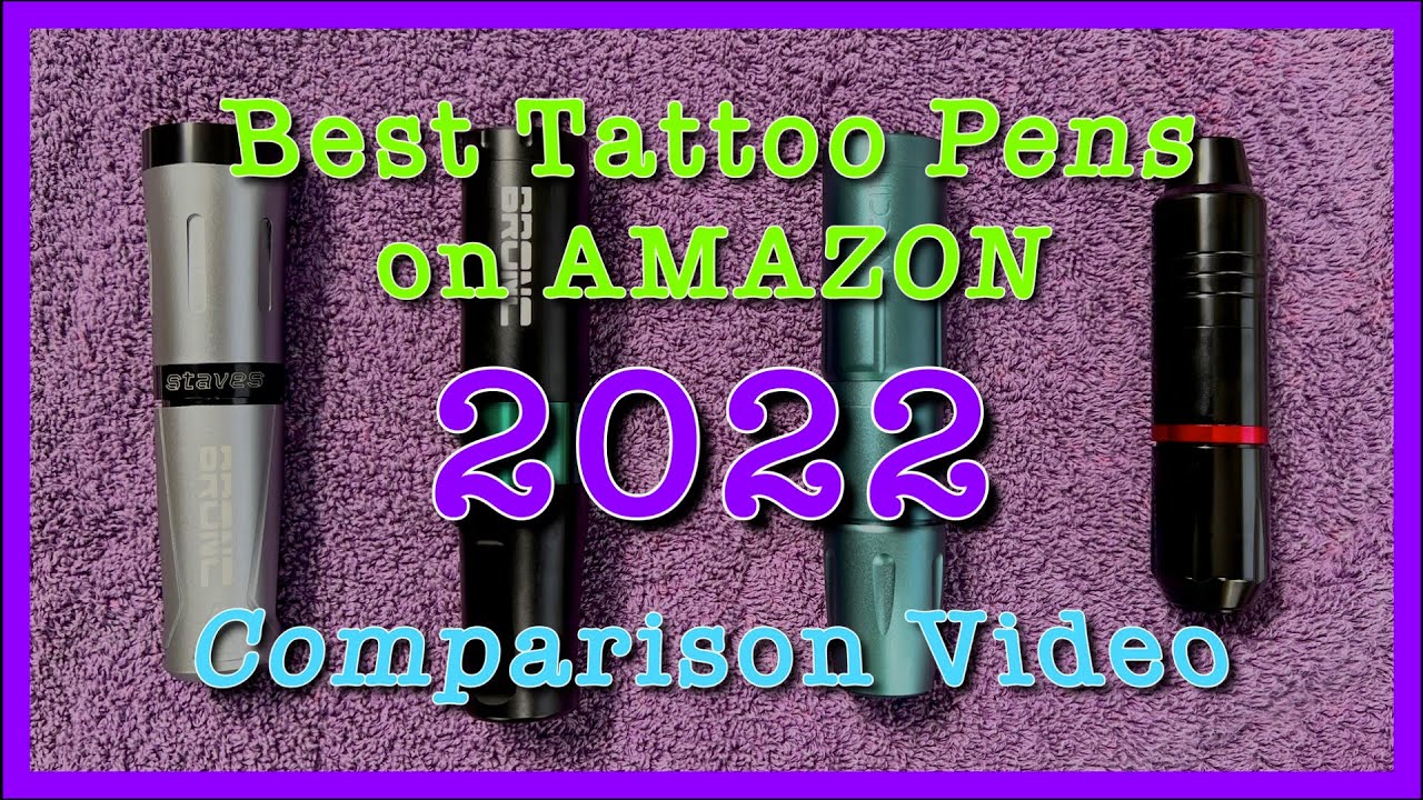 👀 The Best Tattoo Pens on Amazon - 2022 👀
