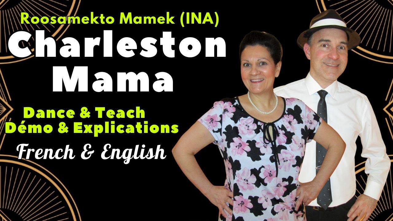 Charleston Mama Line Dance (Dance & Teach / Démo & Explications / French & English)