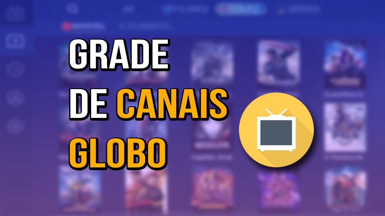GRADE DE CANAIS GLOBO NO P2P 2020