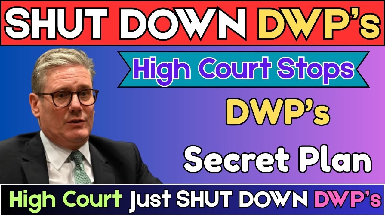 🚨 High Court Just SHUT DOWN DWP&rsquo;s: &pound;416 Payments at Risk!⚡What&rsquo;s Next? 💥