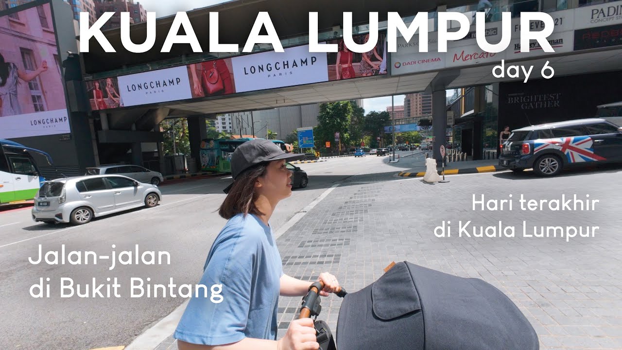 Jalan-jalan di Bukit Bintang, coffee shop hopping Kuala Lumpur | MALAYSIA TRAVEL VLOG 🇲🇾