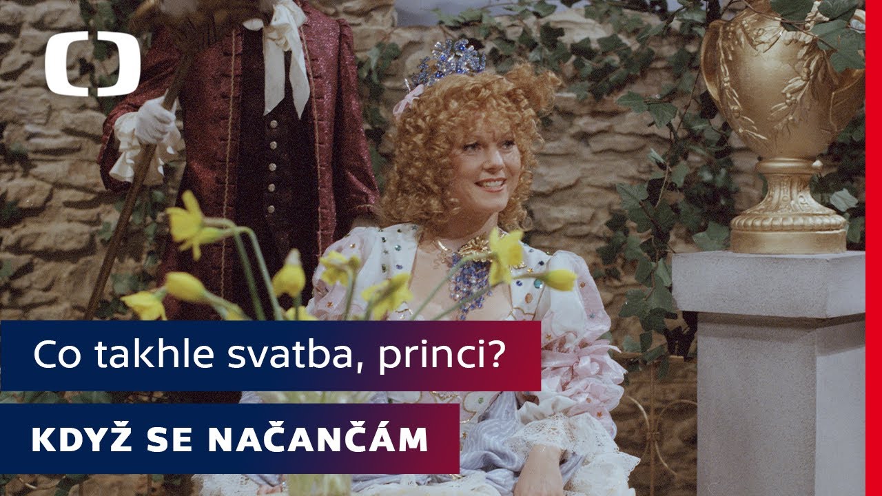 Co takhle svatba, princi? | Když se načančám