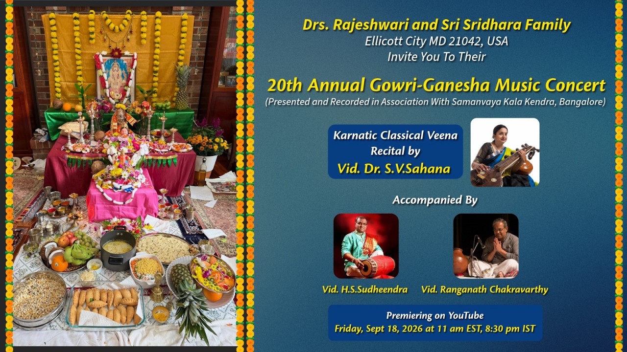 20th Annual Gowri-Ganesha Music Concert | Carnatic Veena Recital by Vid. Dr. S.V. Sahana