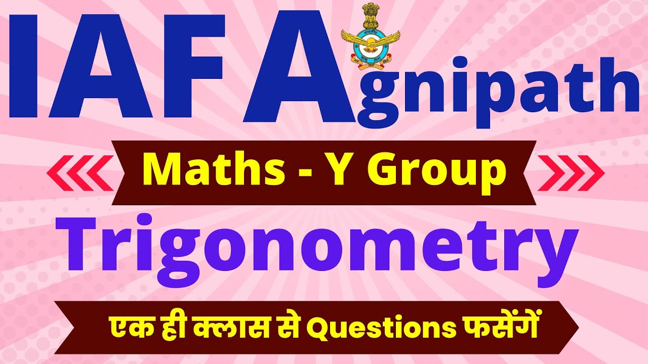 Maths for Airforce Y Group (Agnipath) | Trigonometry | Maths for Airforce Airman Group Y 2022
