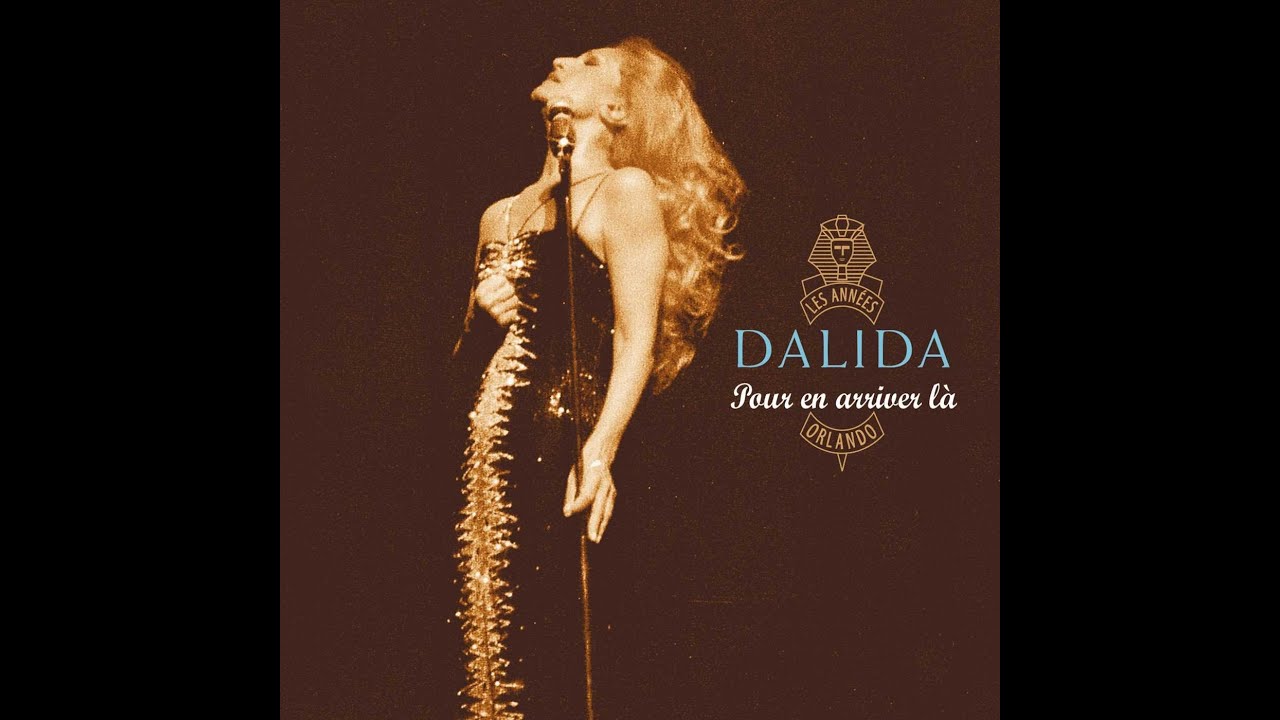 Pour en arriver l&agrave;   (1984)  -  Dalida