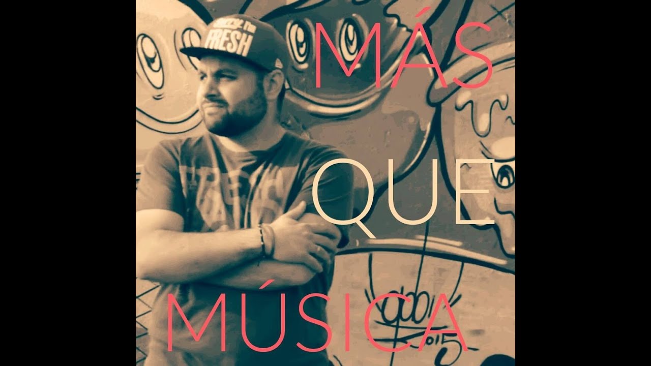 Fresh Sánchez ft. Dj Soro - Más que Música - Prod. by JeriAndCoBeats