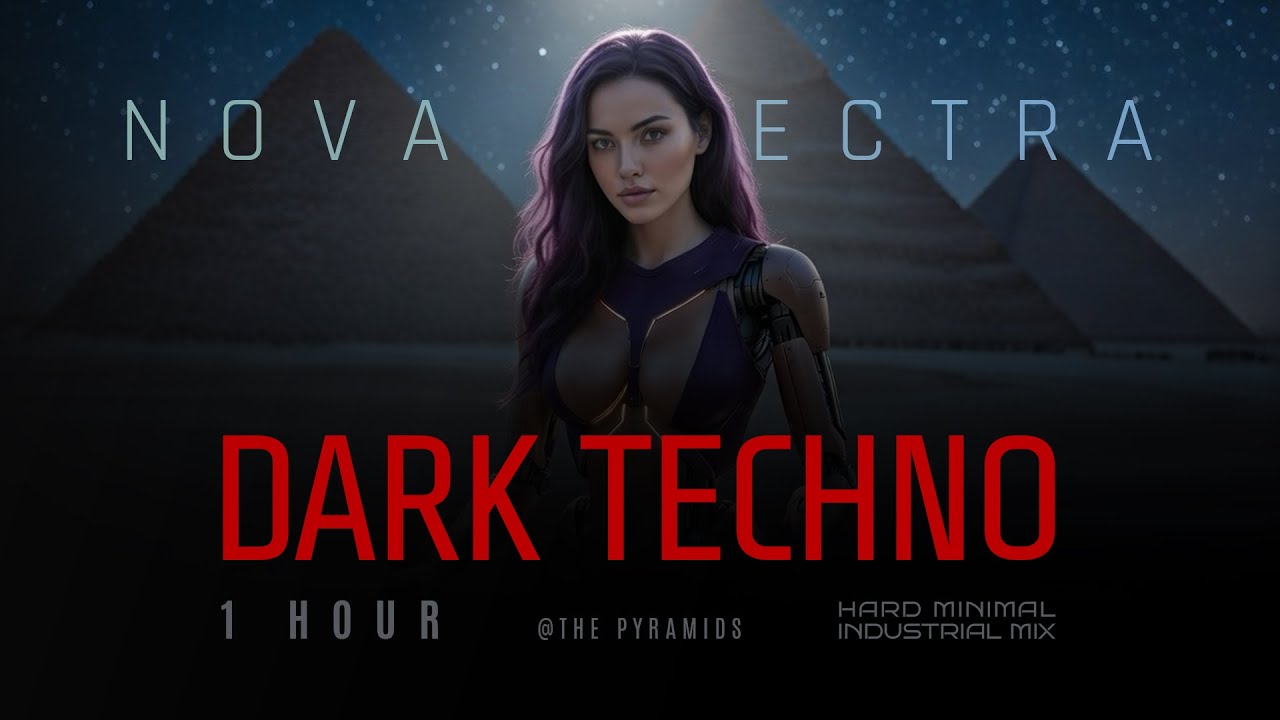 Dark Voltage @ The Pyramids | 1 Hour Industrial / Minimal Techno Mix | Nova Spectra