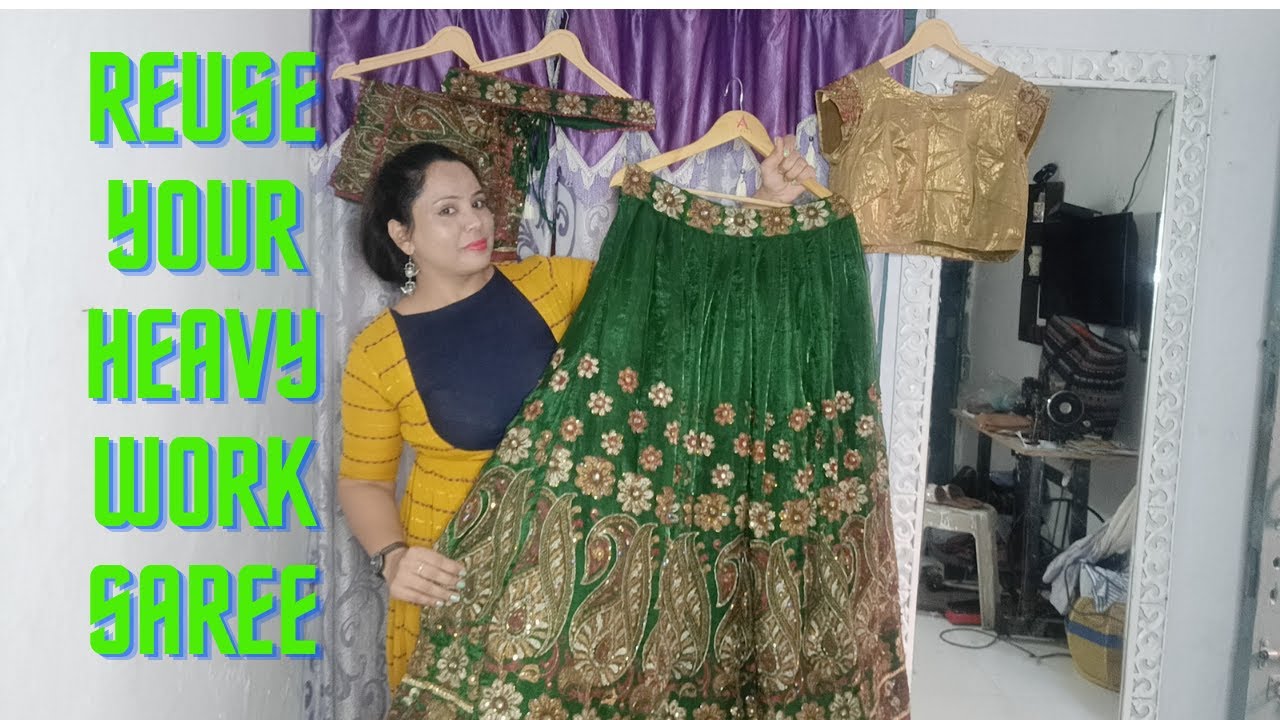 heavy work saree reuse project part 17