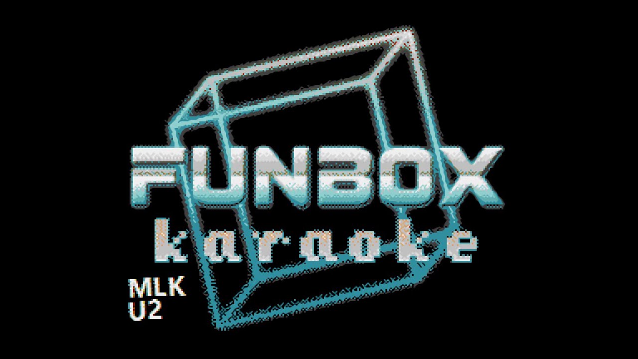 U2 - MLK (Funbox Karaoke, 1984)
