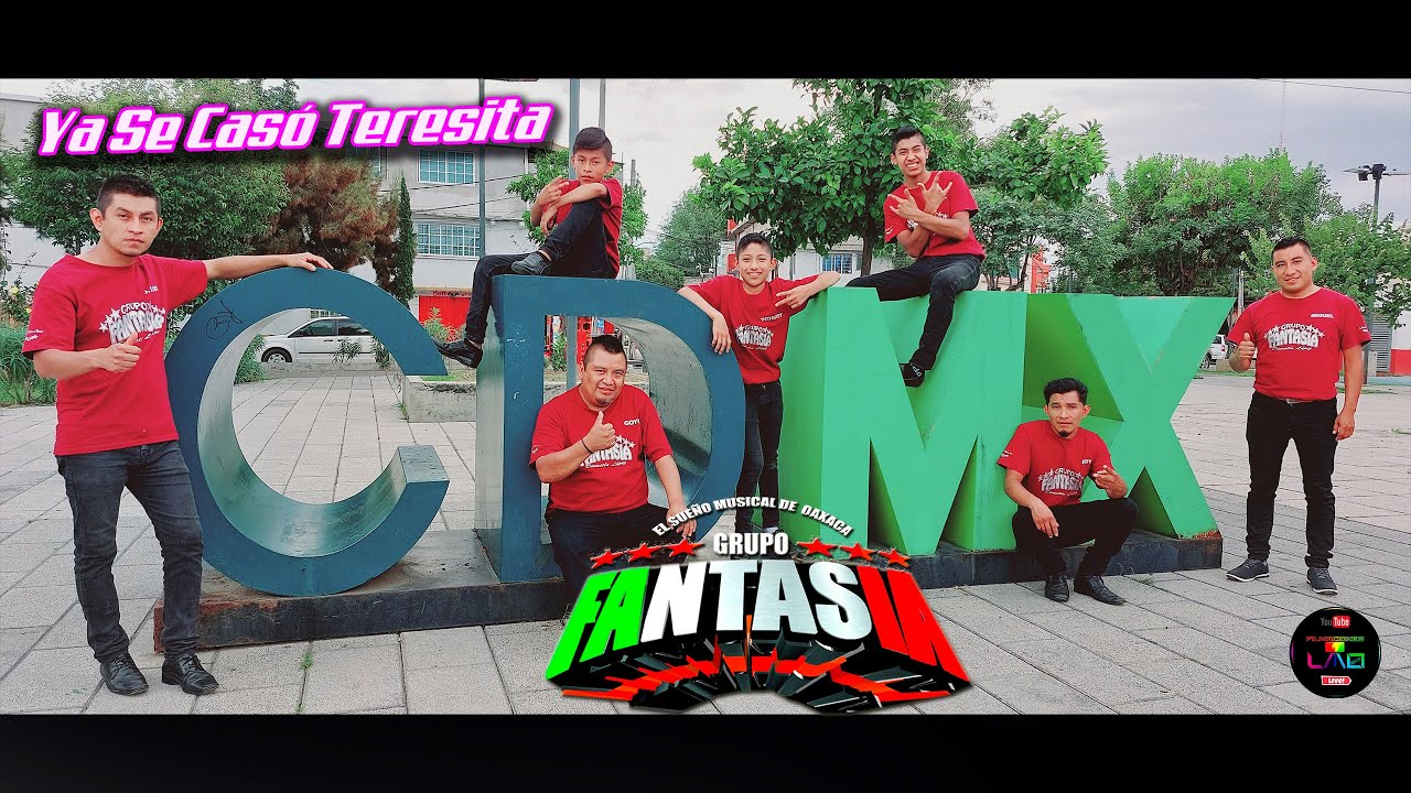 Ya se Casó Teresita (La 2a de Teresa) Grupo Fantasia Video Oficial
