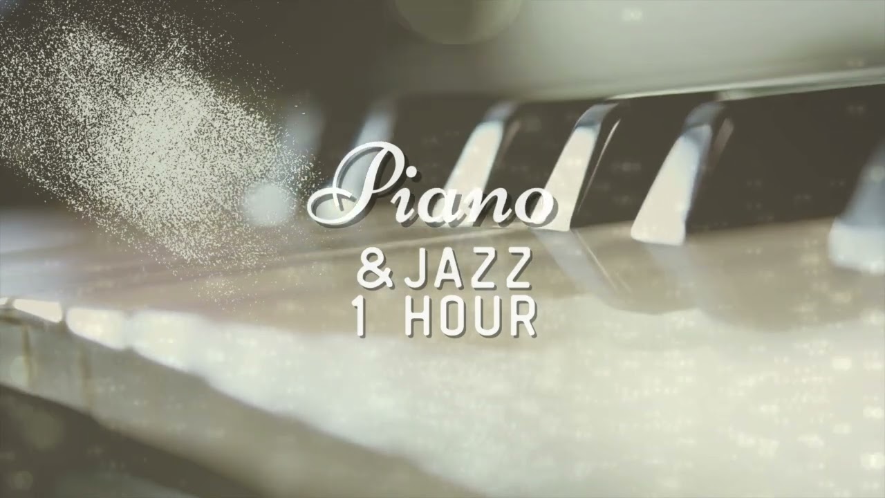 Relaxing Piano Jazz 1 hour ☕ Sweet BGM 🎶 Relaxing BGM & Smooth Jazz for Every Moment