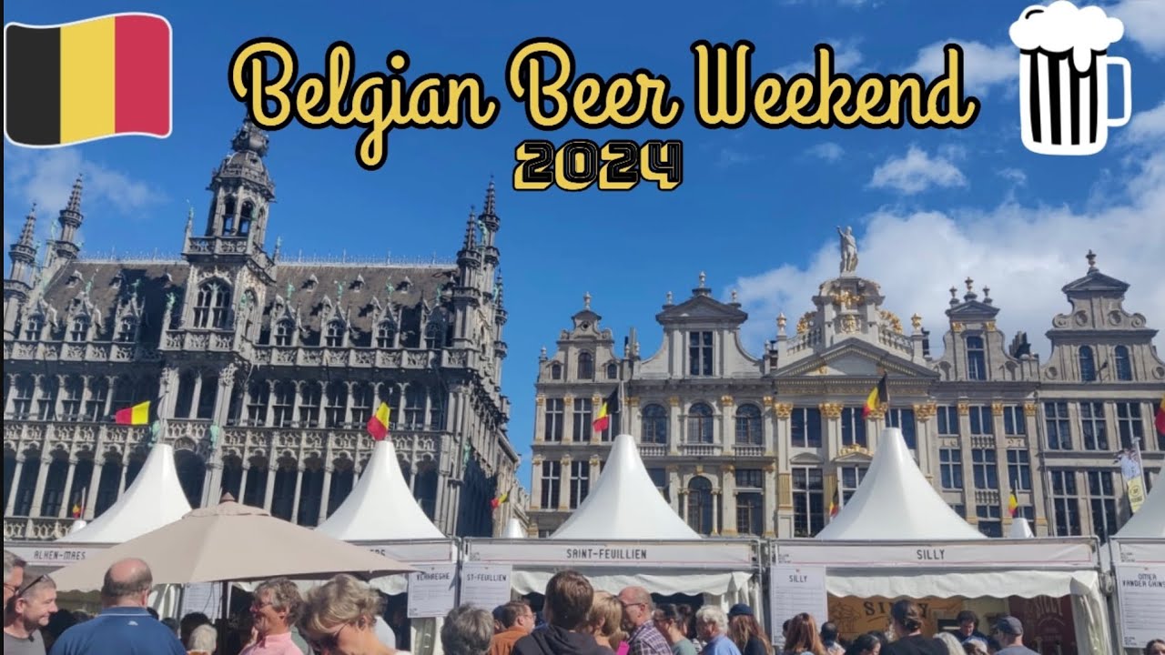 Belgian Beer Weekend: The Most Epic Beer Festival!