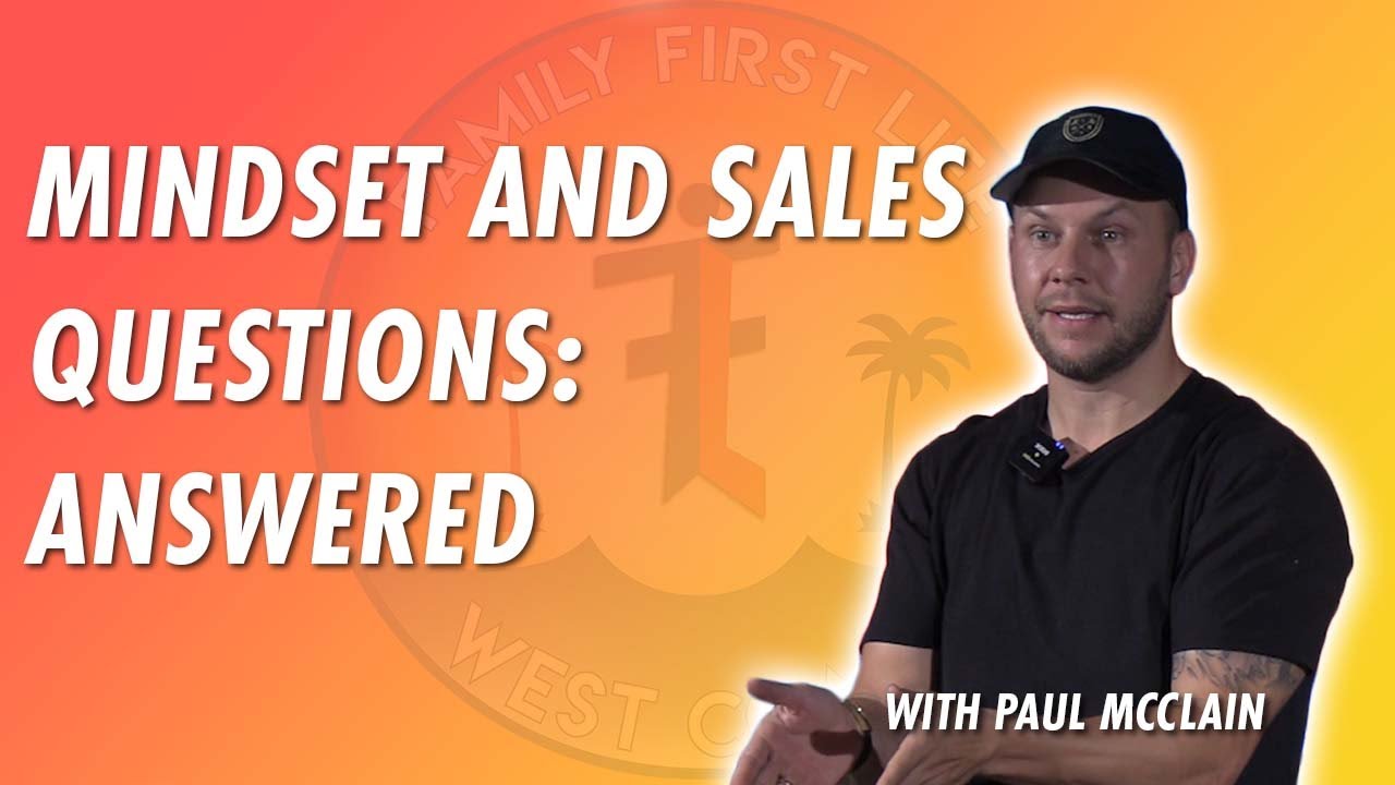 Exclusive Q&A and mindset training with life insurance legend: Paul McClain