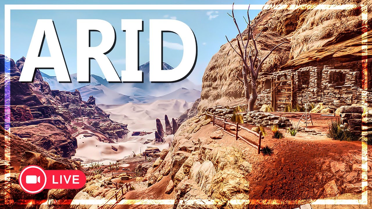 🔴 LIVE | The Best FREE Survival Game Ever Made? | Arid