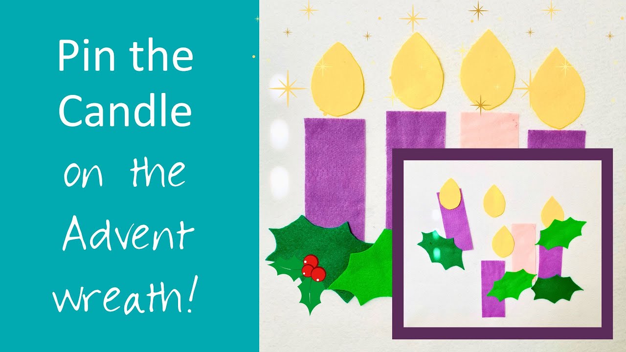 Tutorial: Pin the Candle on the Advent Wreath (a family youth group game)