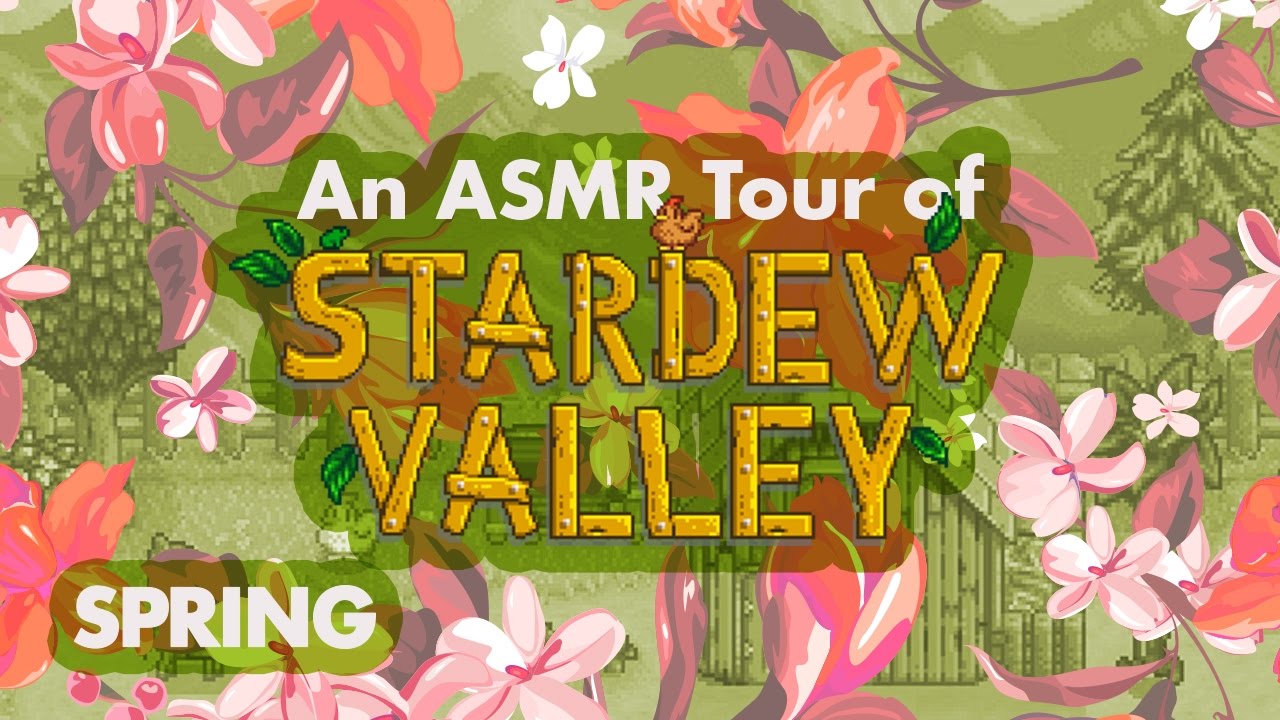 ASMR Tour of Stardew Valley: Spring and Version 1.1