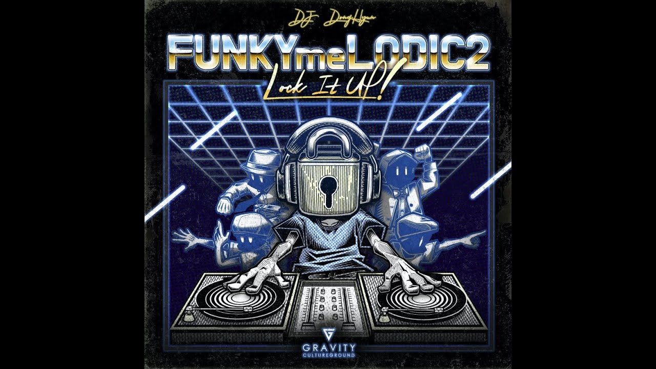 [Locking funk music DJ mix set] FUNKY MELODIC Mix 2