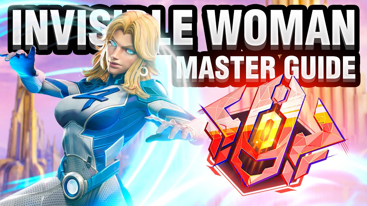 Best Invisible Woman GUIDE For Learning Going Noob To Pro On Marvel Rivals