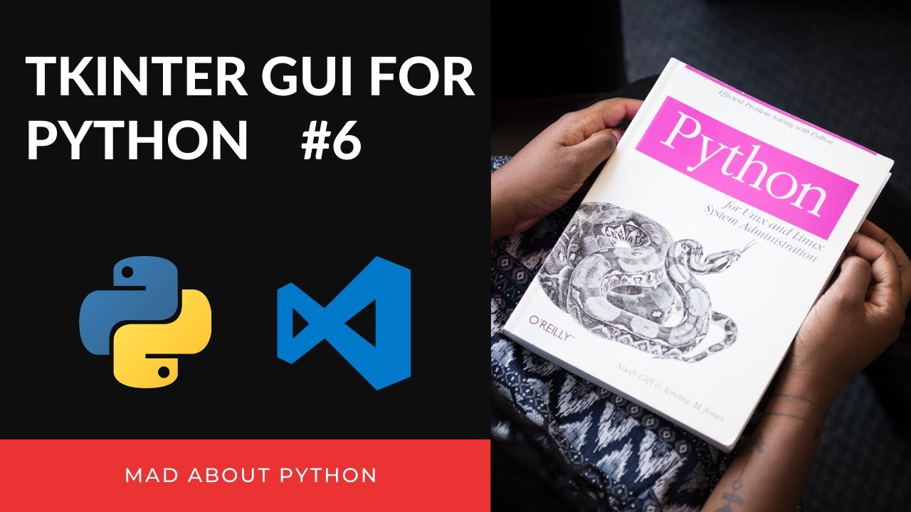 Creating Radio Buttons with TKinter and Python - Python Tutorial(2020) #6