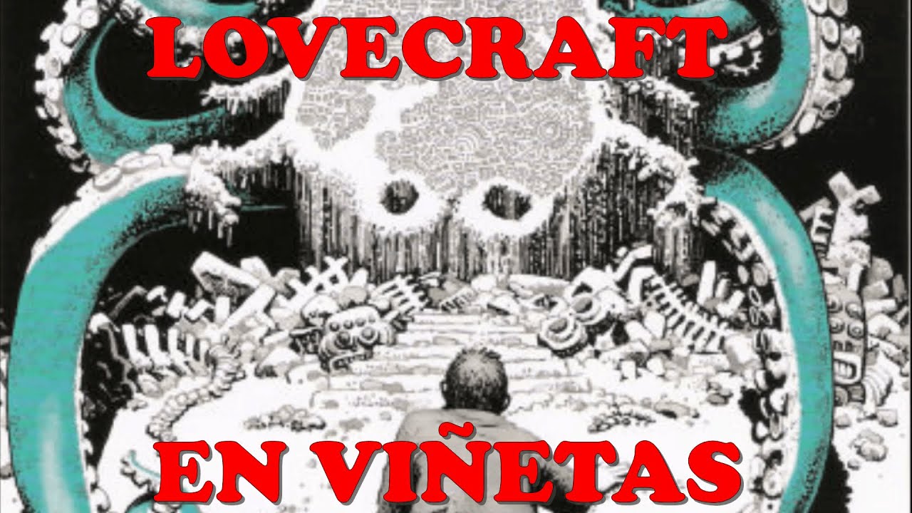 VIÑETAS 108: LOVECRAFT EN VIÑETAS
