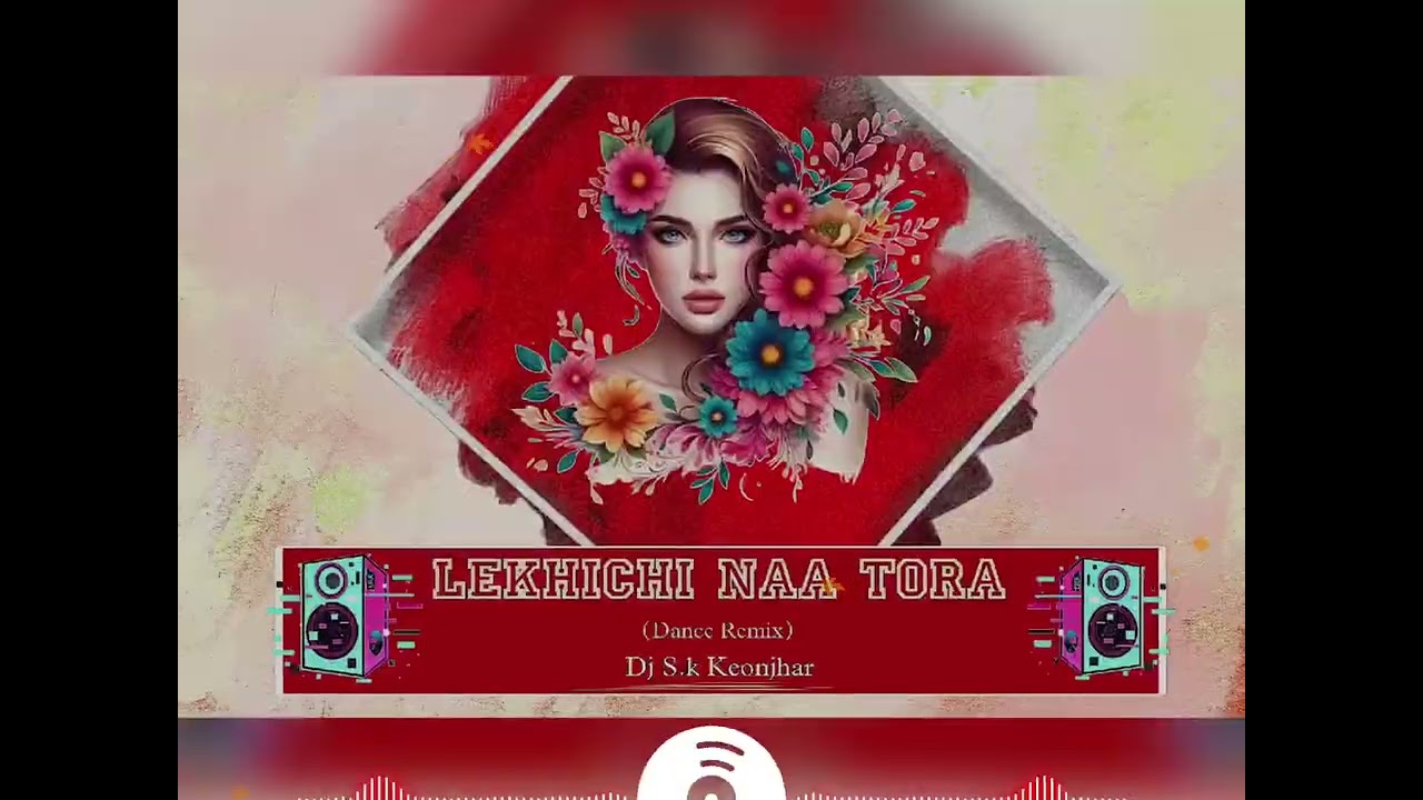 Lekhichi Naa Tora (Dance Remix) Dj S.k Keonjhar ||👇 Download Link 👇||
