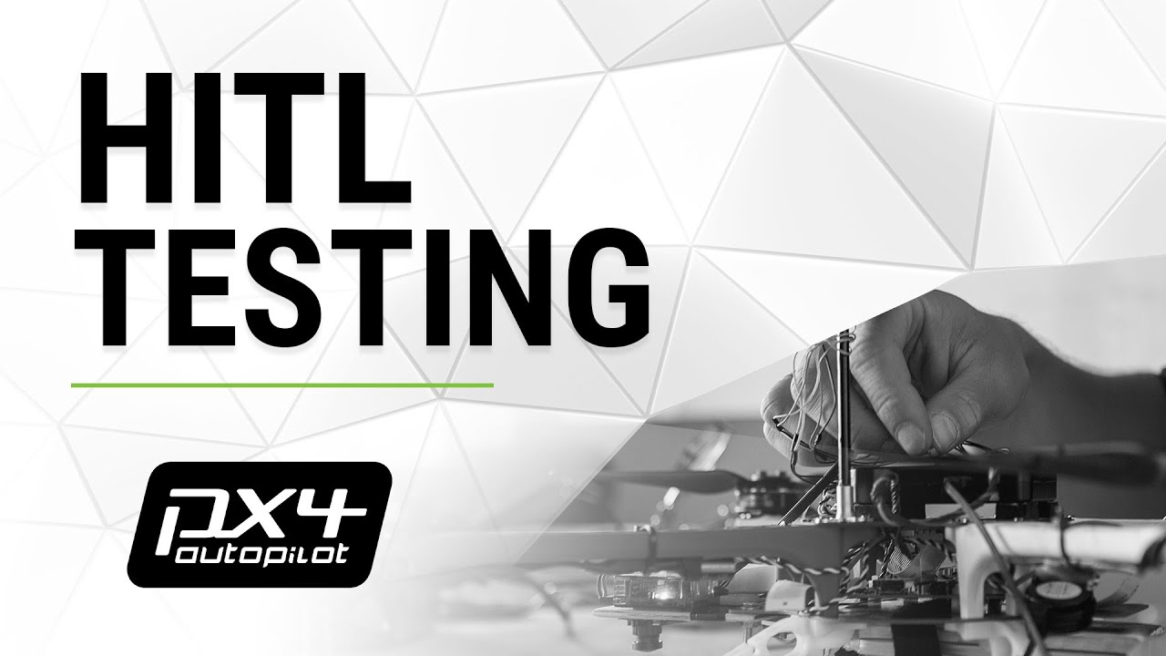 Тестирование HITL и SITL для PX4. Часть 2: Введение в аппаратное обеспечение в контуре