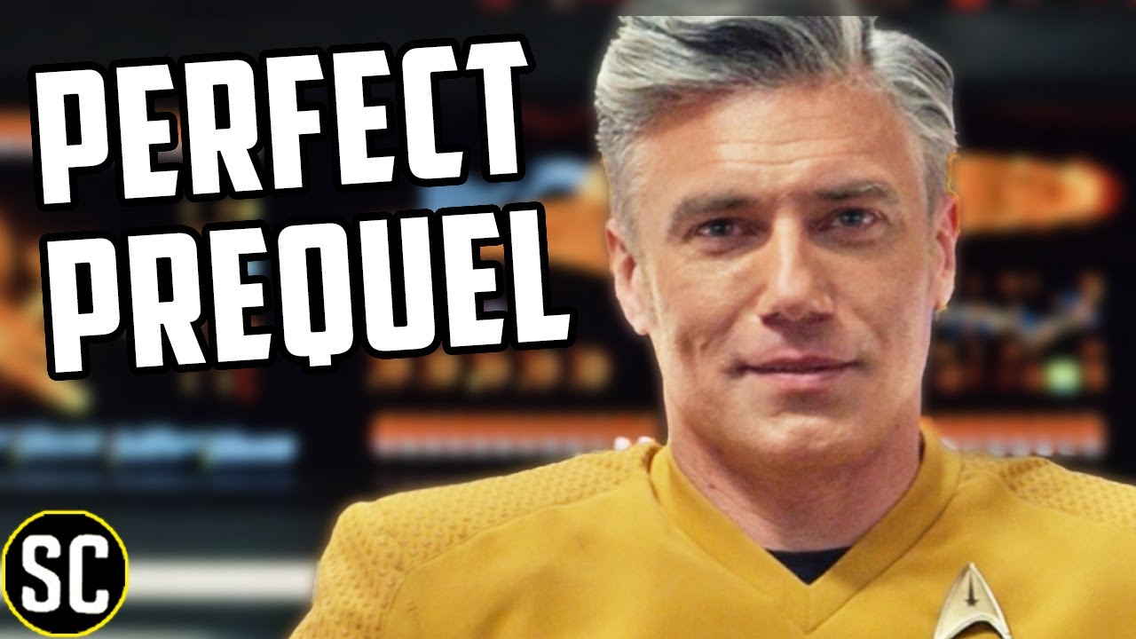 Why STAR TREK: Strange New Worlds is a Perfect Prequel