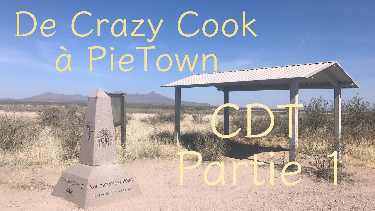 Continental Divide Trail 2018 Nouveau-Mexique Partie 1. Poussière, vent, magie.