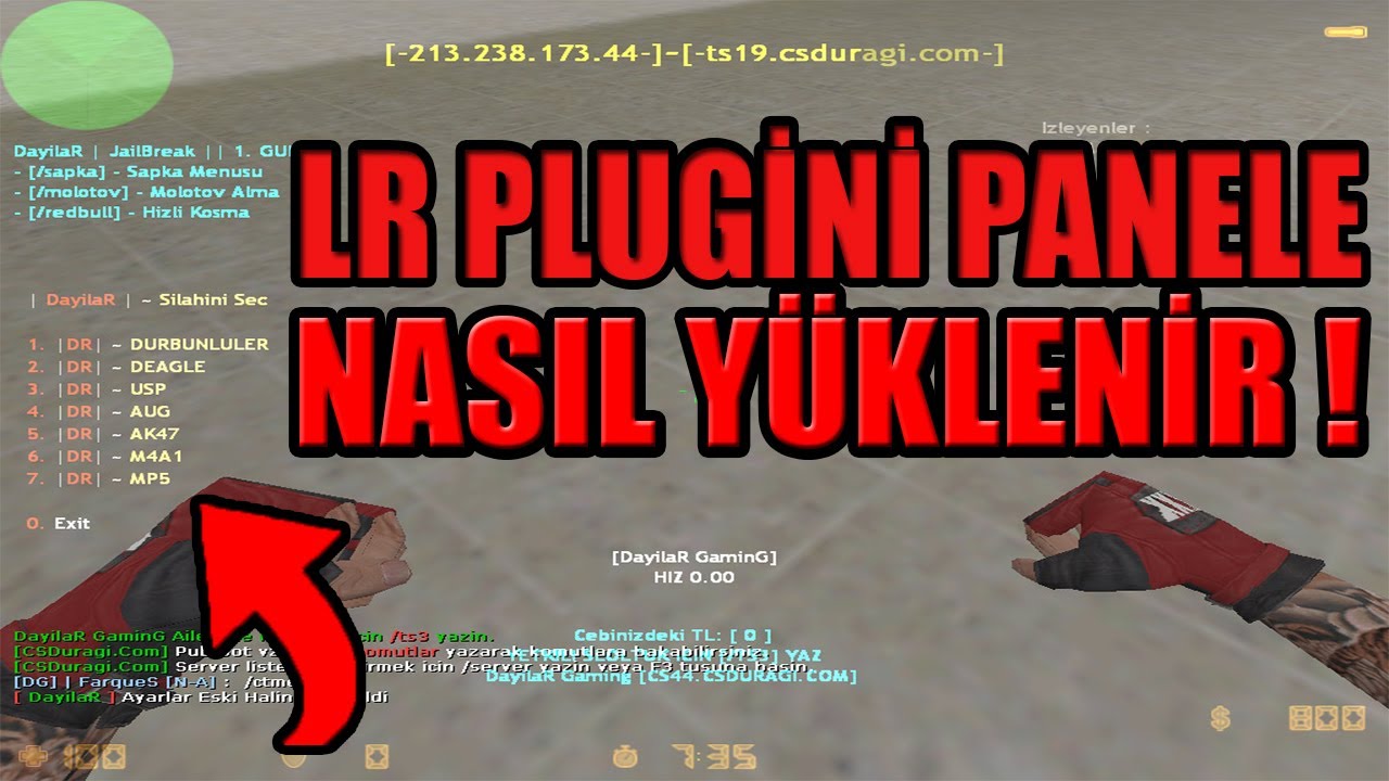 CS 1.6 GELİŞMİŞ LR PLUGİNİ // PANELE NASIL YÜKLENİR?