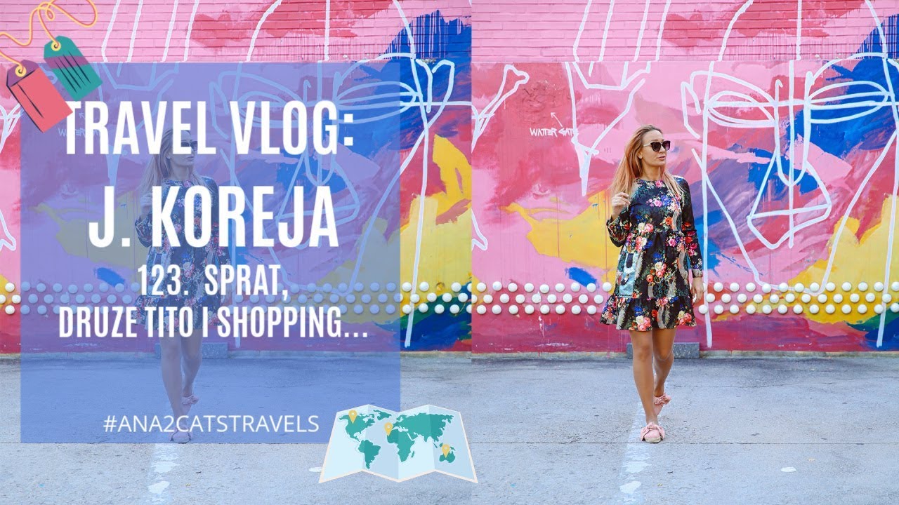 JUZNA KOREJA Travel vlog: 123. sprat, shopping i druze Tito :)