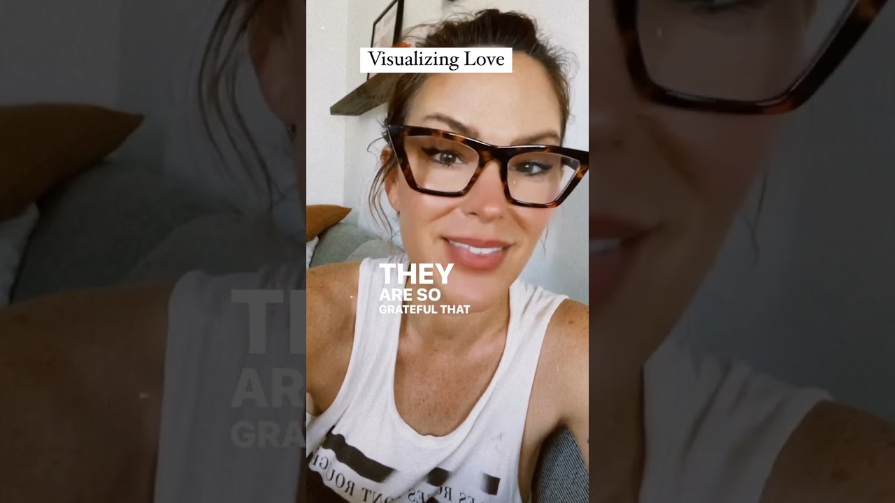 Visualization - Manifesting Love