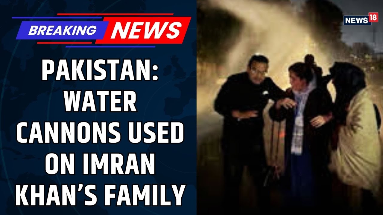 Pakistan News: Water Cannons Used On Imran Khan&rsquo;s Sisters, PTI Workers Outside Adiala Jail
