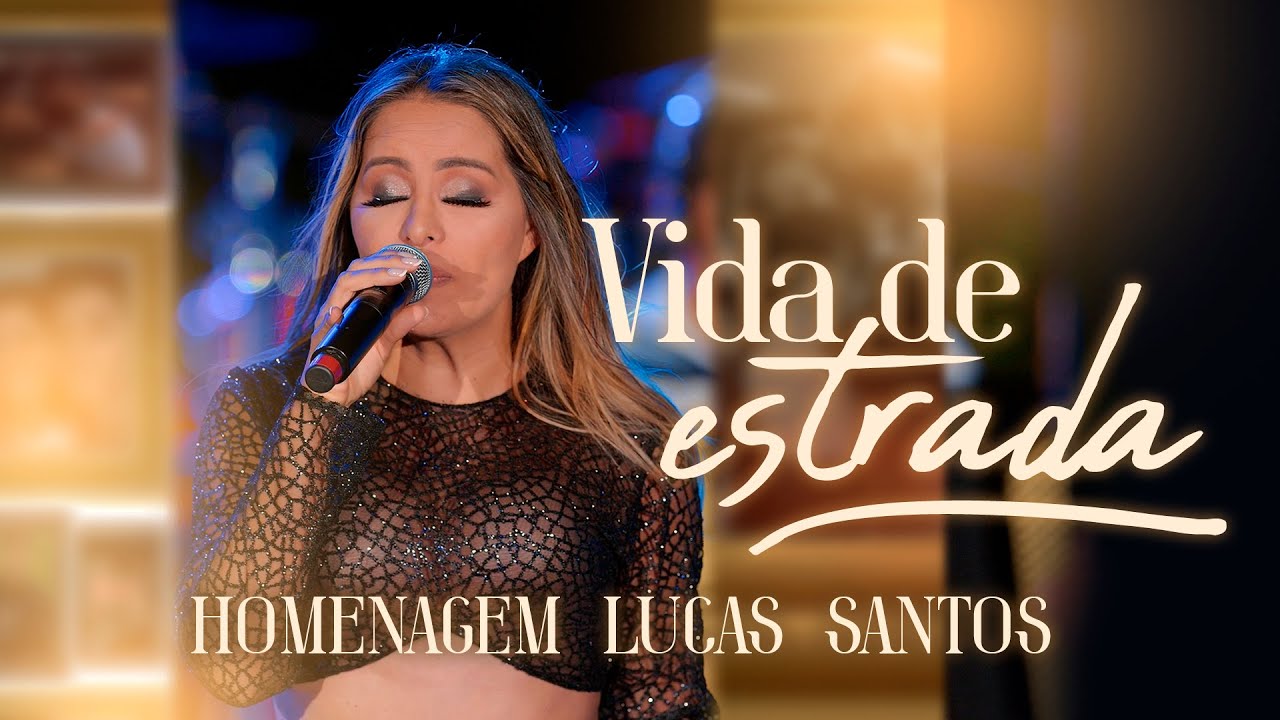 Vida de Estrada - Walkyria Santos