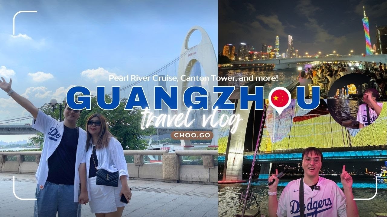 Exploring Guangzhou - China Adventure Part 2, Pearl River Cruise, Canton Tower