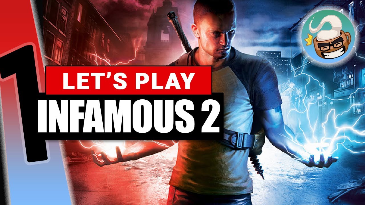 InFAMOUS 2 ⚡️ Pt.1 - The Beast is Coming ⚡️