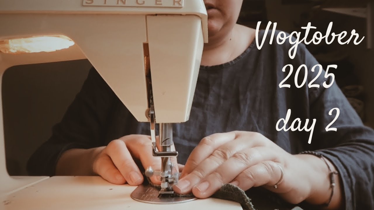 Vlogtober 2025 | Day 2 | Back to the sewing machine